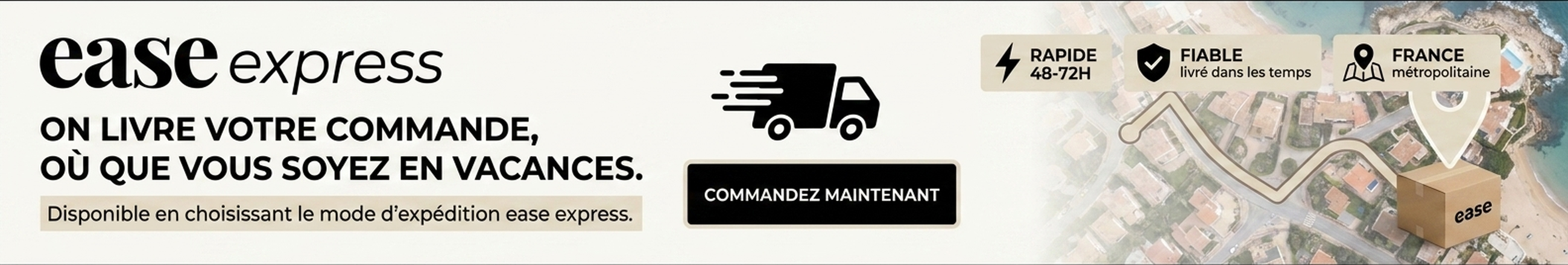 ease express — on livre votre commande où que vous soyez en vacances Image